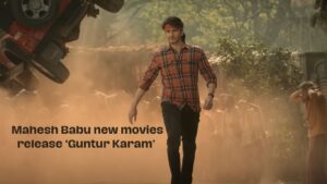Mahesh Babu new movies release