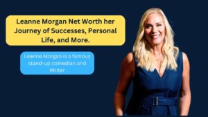 Leanne Morgan Net Worth