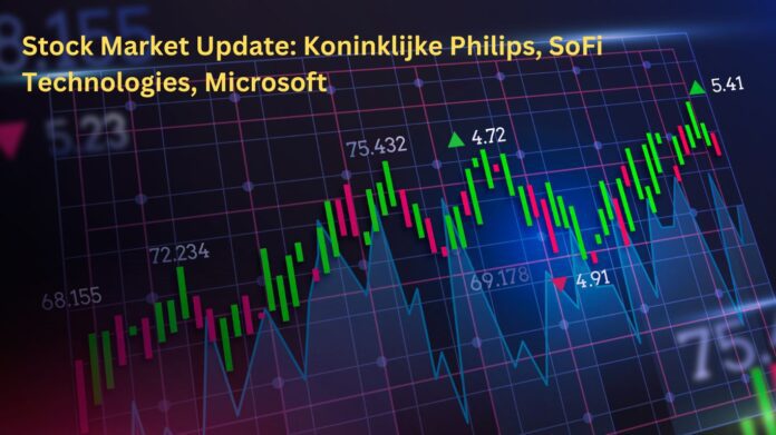 Stock Market Update: Koninklijke Philips, SoFi Technologies, and More
