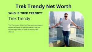 Trek Trendy Net Worth