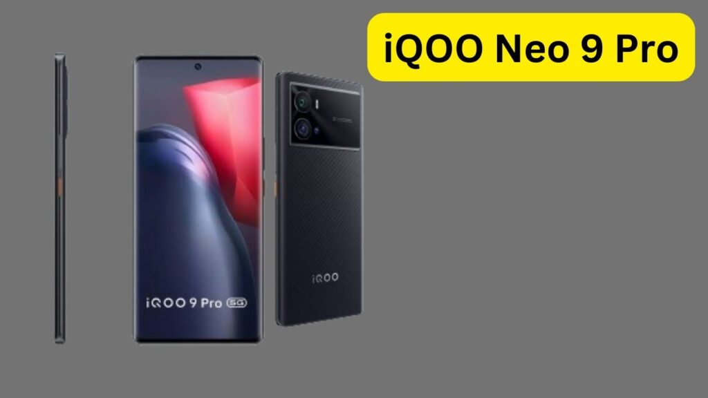 Top 5 Smartphones iQOO Neo 9 Pro best smartphone